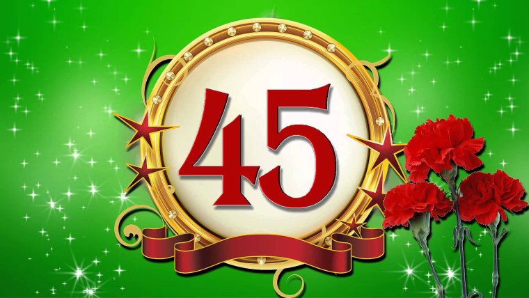 Поздравление с 45 летием мужчине