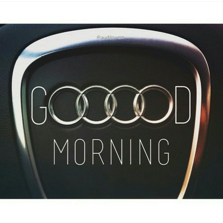 С добрым утром Ауди