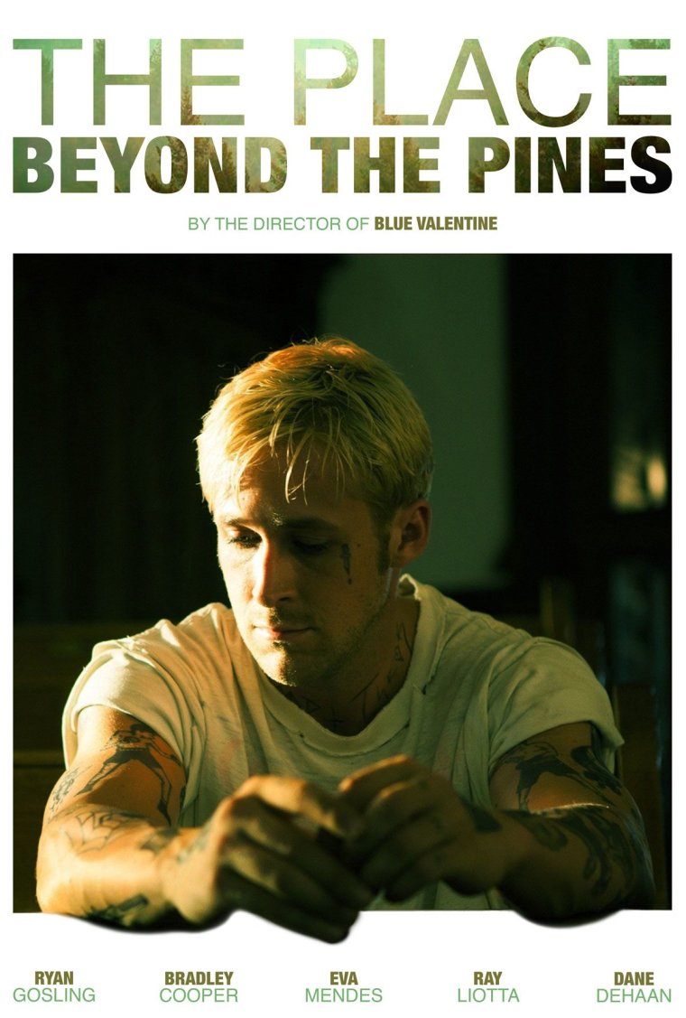 Постер the place Beyond the Pines, 2012